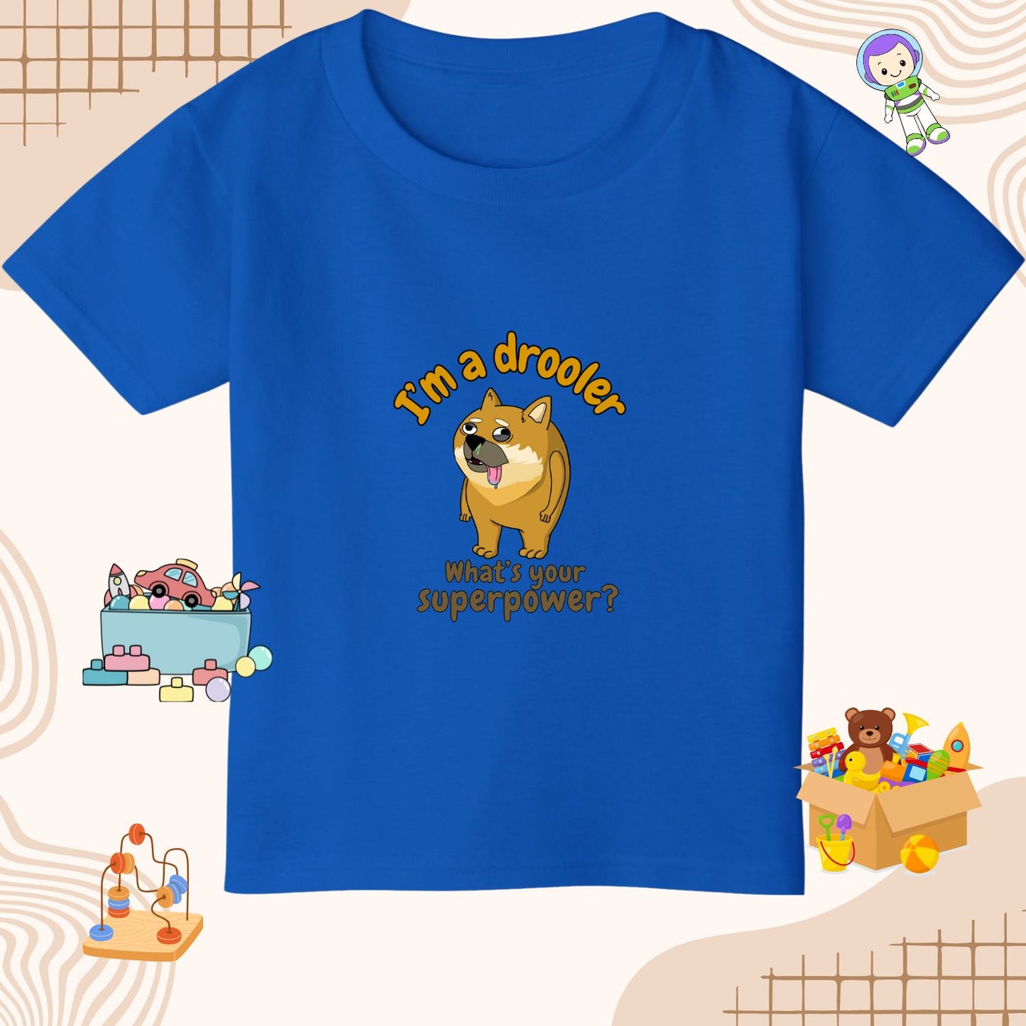 I'm a Drooler | Toddler T-shirt